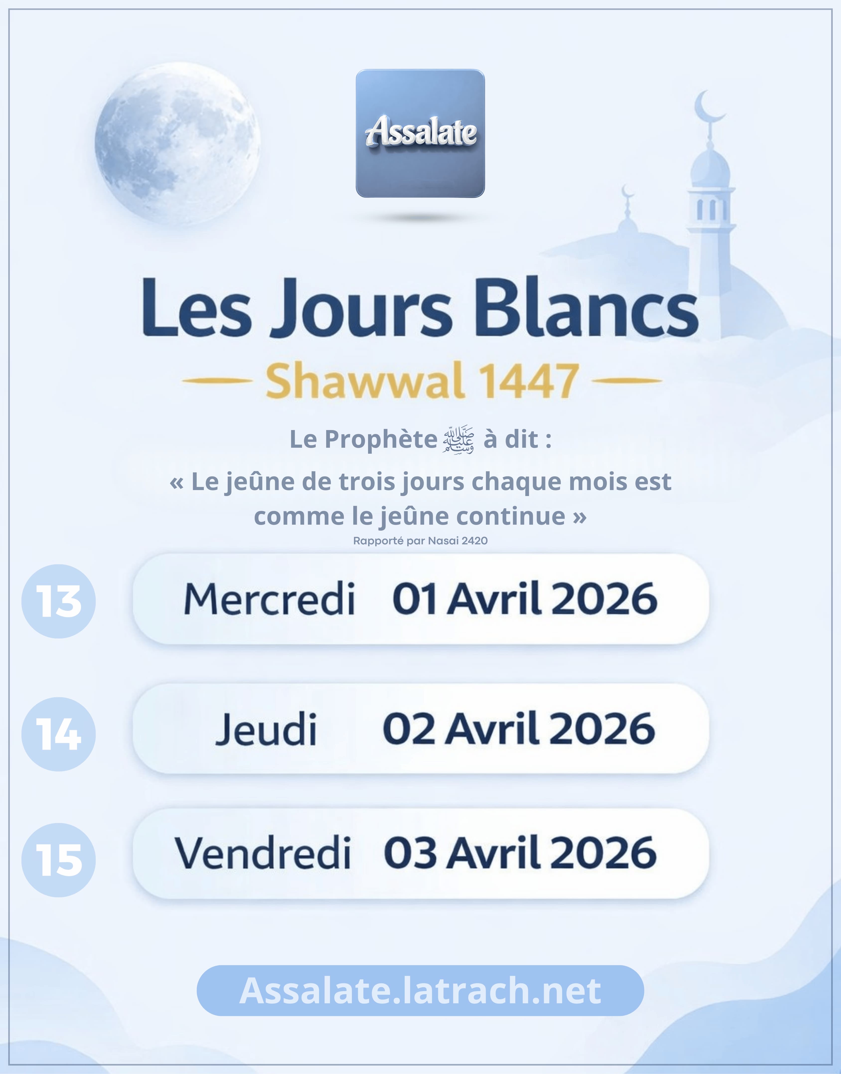 Jours blancs - Shawwal 1447