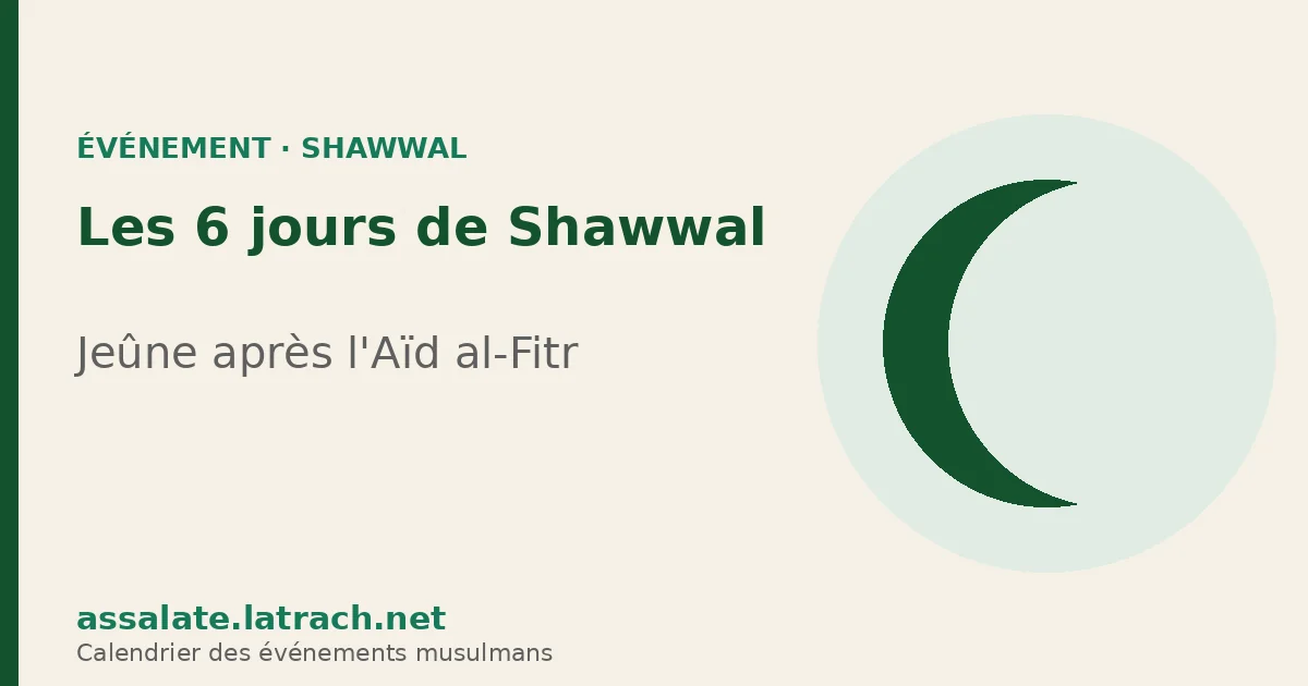 Les 6 jours de Shawwal 2027